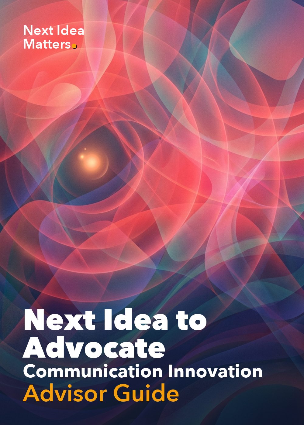 NIA Communication Innovation — Advisor Guide
