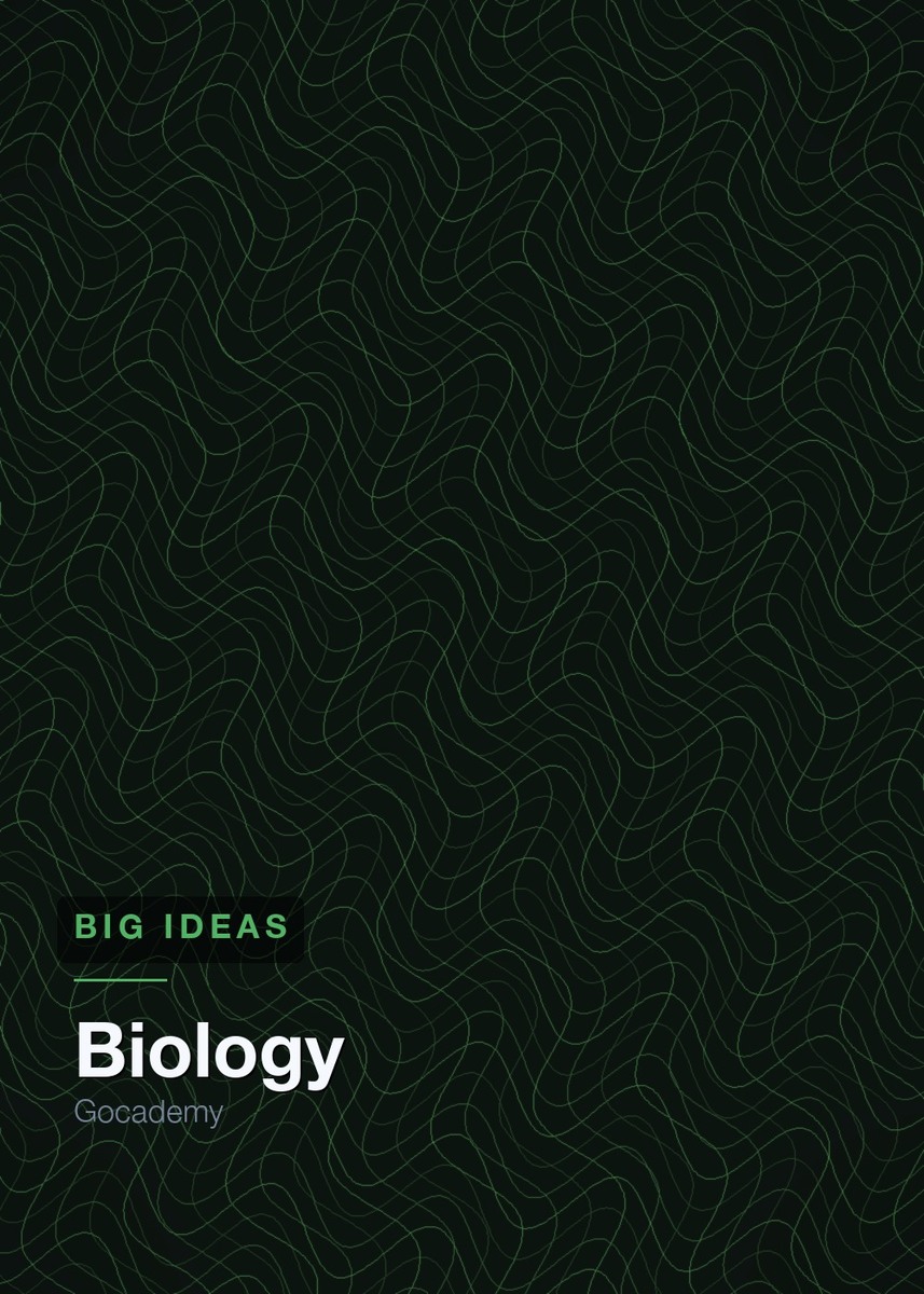 Biology: Big Ideas
