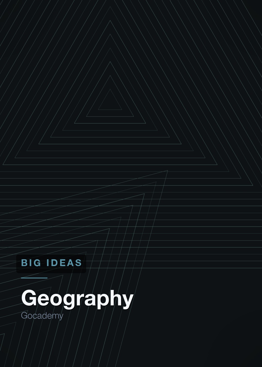 Geography: Big Ideas